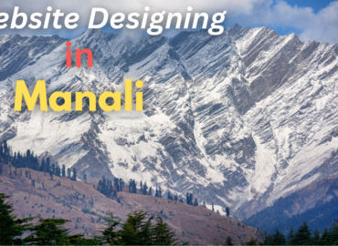 Website Designing in Manali