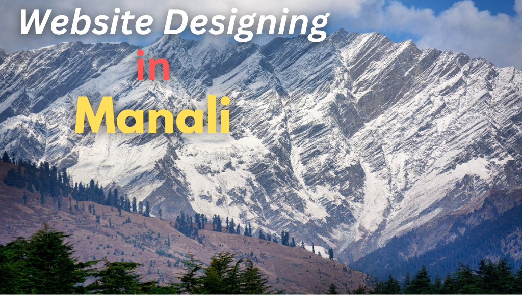 Website Designing in Manali