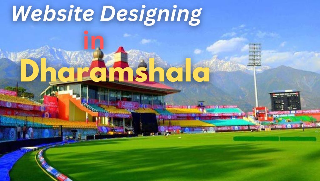 Website Designing in Dharamshala